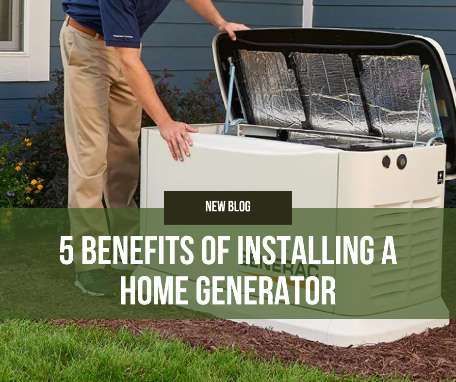5 Benefits of Installing a Home Generator in Beaufort, SC