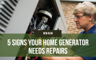 5 Signs Your Home Generator Needs Repairs